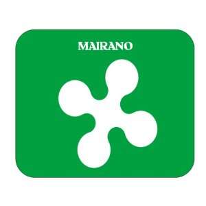  Italy Region   Lombardy, Mairano Mouse Pad Everything 