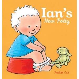  Ians New Potty [Hardcover] Pauline Oud Books