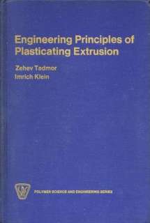  Engineering Principles of Plasticating Extrusion 