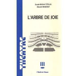   de joie (9782351050279) Louis Michel;Khayat, David Colla Books