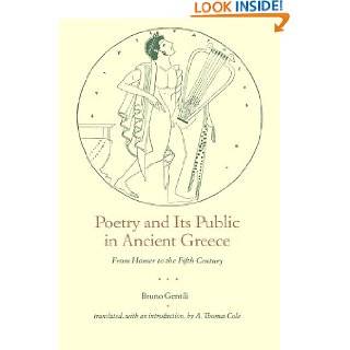 Poetry and Its Public in Ancient Greece From Homer to the Fifth 