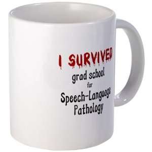  I SURVIVED GRAD SCHOOL Speech therapy Mug by  