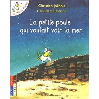La Petite Poule Qui Voulait Voir la Mer (Les PTites Poules) (French 