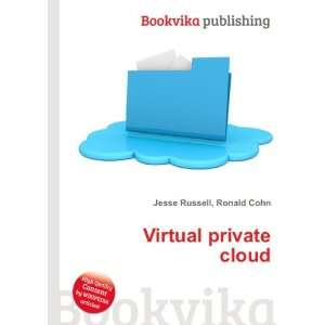  Virtual private cloud Ronald Cohn Jesse Russell Books