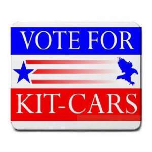  VOTE FOR KIT CARS Mousepad