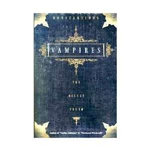  Vampires Occult Truth by Konstantinos 