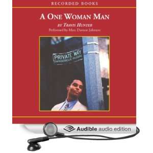  One Woman Man (Audible Audio Edition) Travis Hunter, Marc 