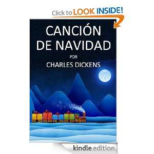 Canción de Navidad [A Christmas Carol] por Charles Dickens (Spanish 