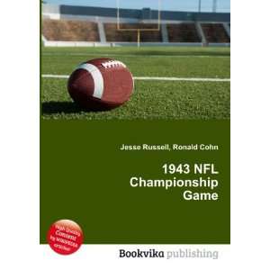  1943 NFL Championship Game Ronald Cohn Jesse Russell 