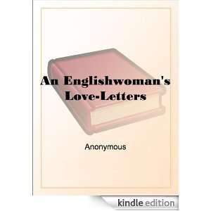 An Englishwomans Love Letters N/A  Kindle Store