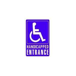  HANDICAPPED ENTRANCE 18x12 Heavy Duty Plastic Sign 