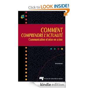 Comment comprendre lactualité (Communication) (French Edition) Gina 