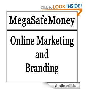 MegaSafe Money Online Marketing and Branding Tom Sangborne  