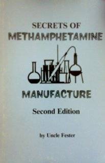  Secrets of Methamphetamine Manufacture Explore similar 