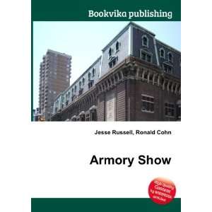 Armory Show Ronald Cohn Jesse Russell  Books