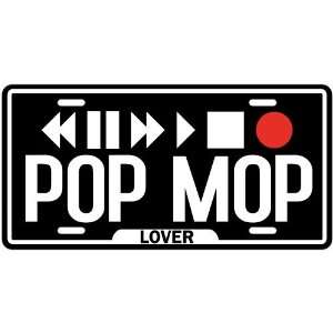  New  Play Pop Mop  License Plate Music