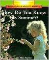 How Do You Know Its Summer? Allan Fowler