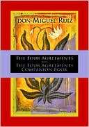 The Four Agreements and the Four Agreements Companion Book