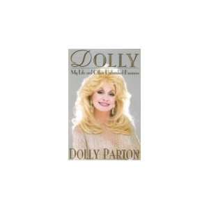   My Life and Other Unfinished Business [Hardcover] Dolly Parton Books