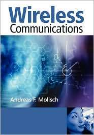 Wireless Communications, (047084888X), Molisch, Textbooks   Barnes 