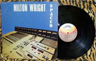 Milton Wright Spaced LP Alston 4407 Soul Funk 1977 Ultra Rare Original 