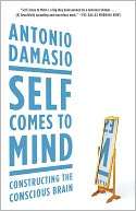 Self Comes to Mind Antonio Damasio