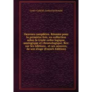   (French Edition) Louis Gabriel Ambroise Bonald  Books