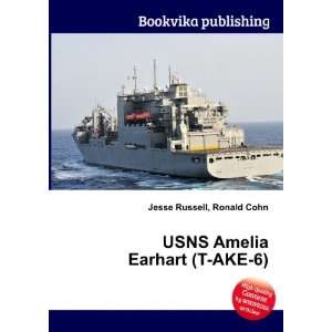    USNS Amelia Earhart (T AKE 6) Ronald Cohn Jesse Russell Books