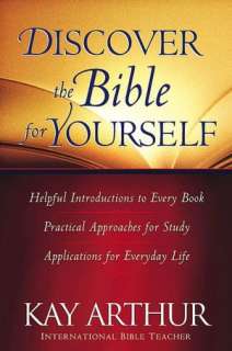 Discover the Bible for Yourself Kay Arthur