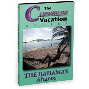 Bennett DVD The Bahamas   Abacos 
