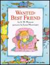   Wanted Best Friend by A. M. Monson, Penguin Group 