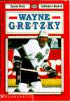   Wayne Gretzky by Scholastic Books Inc., Scholastic 