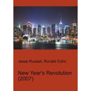  New Years Revolution (2007) Ronald Cohn Jesse Russell 