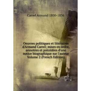  sur lauteur Volume 2 (French Edition) Carrel Armand 1800 1836 Books