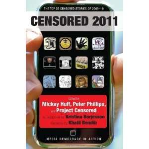 Censored 2011 The Top 25 Censored Stories of 2009#10 