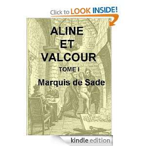 Aline et Valcour, tome 1 (Classiques de Poche) Marquis de Sade, Jean 