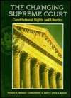 Changing Supreme Court Constitutional Rights and Liberties 