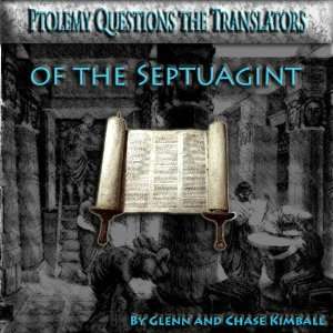  Ptolemy Questions the Translators of the Septuagint 