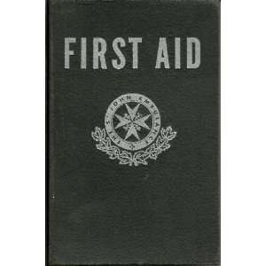  First Aid First Canadian Edition The Priory of Canada 