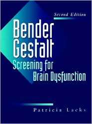 Bender Gestalt Screening for Brain Dysfunction, (0471242578), Patricia 