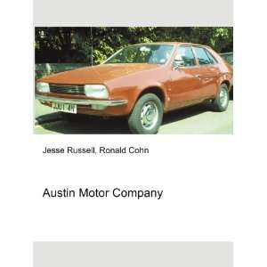 Austin Motor Company Ronald Cohn Jesse Russell Books