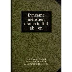  , 1862 1946,FrumkÌ£in, A. (Avraham), 1873 1940 Hauptmann Books