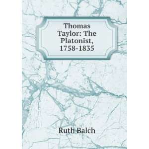  Thomas Taylor The Platonist, 1758 1835 Ruth Balch Books