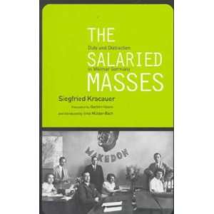  The Salaried Masses **ISBN 9781859841877** Siegfried 