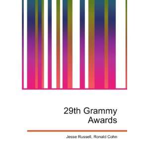  29th Grammy Awards Ronald Cohn Jesse Russell Books