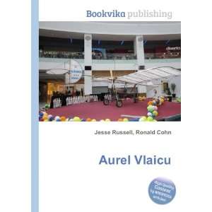  Aurel Vlaicu Ronald Cohn Jesse Russell Books