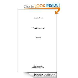 Ascenseur (French Edition) Claude Gans  Kindle Store