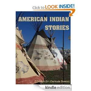 AMERICAN INDIAN STORIES (Annotated) Zitkala Sa  Kindle 