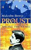   the Stars, (0231114915), Malcolm Bowie, Textbooks   