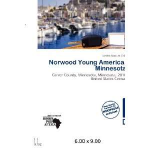   Norwood Young America, Minnesota (9786200607768) Jordan Naoum Books